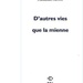 D'autres vies que la mienne 1